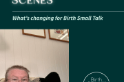 Behind the scenes - what's happening at Birth Small Talk