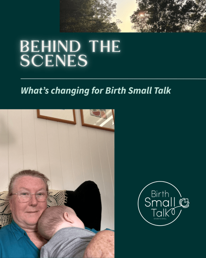 Behind the scenes - what's happening at Birth Small Talk